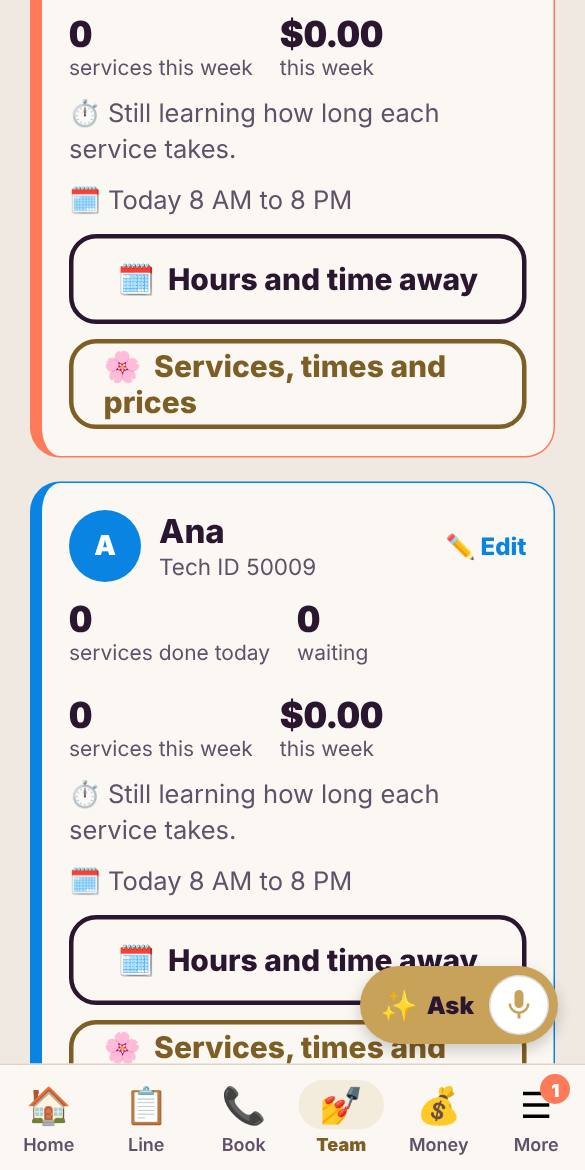 She shows up on your team with her own line, hours and services. Invite her to sign in with her phone.